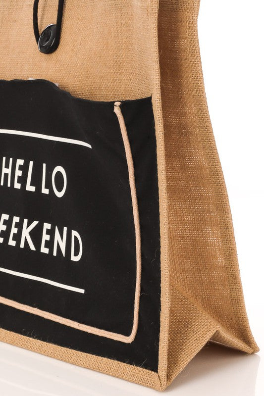 Hello Weekend Tote