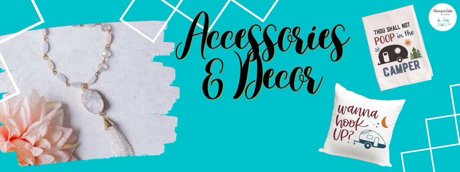 Accessories & Decor